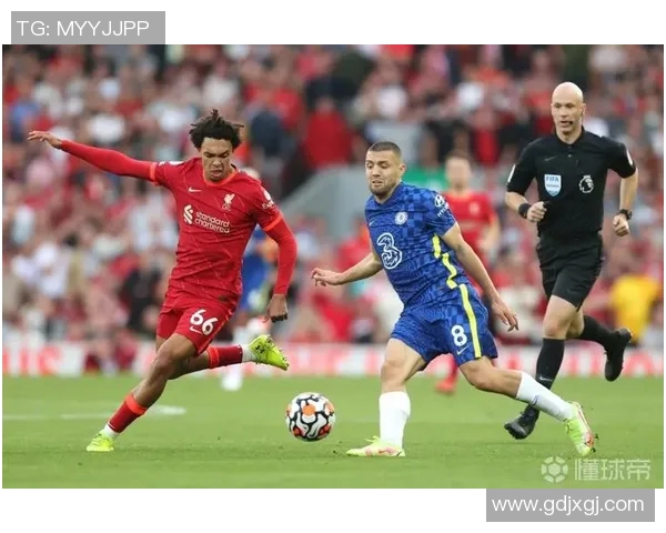 英超经典对决利物浦与切尔西精彩比赛录像下载分享
